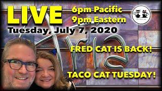 ★ Slots ★ LIVE SLOT PLAY TACO CAT TUESDAY 07/07/2020