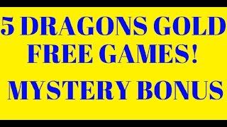 5 DRAGONS GOLD WITH MYSTERY BONUS!!!!