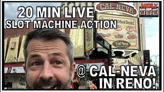 ⋆ Slots ⋆ LIVE SLOT MACHINE ACTION at the CAL-NEVA in RENO!