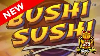 Bushi Sushi Slot - Gold Coin Studios - Online Slots & Big Wins