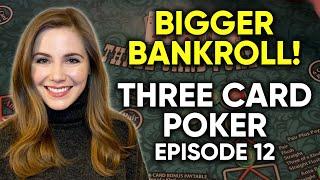 BIGGER BUY IN! Can I Crush The Table? $2000 VS 3 Card Poker! Episode 12