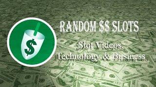 Random $$ Slots - Slot Machine Videos - 2017 Introduction