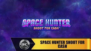 Space Hunter Shoot For Cash slot by Playtech