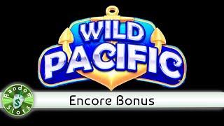 Wild Pacific slot machine, Encore Bonus