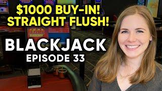 Blackjack! Best Feeling Ever Doubling Down On 10 And Getting An Ace! $1000 Buy In! Ep 33!