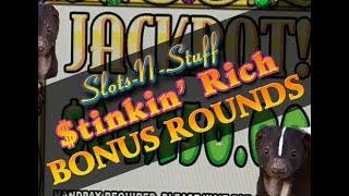 Stinkin Rich High Limit Bonus Rounds • Slots N-Stuff