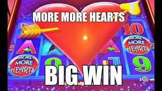 MORE MORE HEARTS: BIG WIN! MAX BET