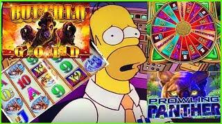 •SOME LIVE PLAY AND BONUS • BUFFALO GOLD • SIMPSONS •PROWLING PANTHER  • SLOT MACHINE