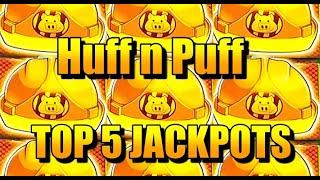 HUFF n PUFF: TOP 5 JACKPOT HANDPAYS