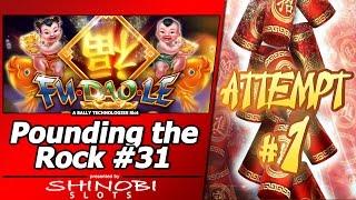 Pounding the Rock #31 - Attempt #1 at Fu Dao Le by Bally's