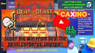 Slaying The Beast!! Big Win From Beat The Beast Cerberus Inferno!!