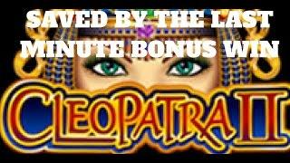 Cleopatra II Save by the Bonus!