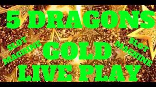 WATCH ABSOLUTE LIVE PLAY OF 5 DRAGONS GOLD