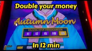Double your money in 12 min on Autumn Moon & Huff & Puff