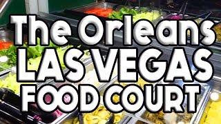 The Orleans Las Vegas Casino Food Court Tour