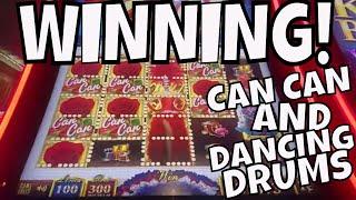 WINNING!  CAN CAN & DANCING DRUMS
