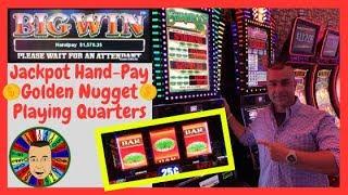 •Huge Jackpot On Quarter Slot Machine-Golden Nugget•
