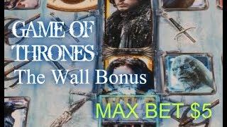 Game of Thrones **THE WALL BONUS**MAX BET $5** Palazzo Las Vegas