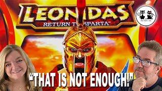 NEW VERSION OF LEONIDAS! ALL OF THE WHEEL BONUS FEATURES! LEONIDES SAYS "THAT IS NOT ENOUGH" LOL!