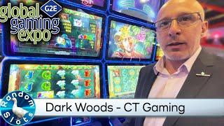 Dark Woods Slot Machine by CT Gaming at #G2E2022