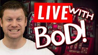 Late Night BoD $3,000 Live Slot Play from Las Vegas!