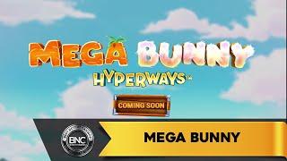 Mega Bunny slot by GameArt