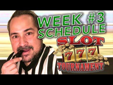 ★ MARCH MADNESS 2016 ★ WEEK #3 (FINALE WEEK) SCHEDULE | Slot Machine Tournament