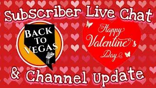 • Happy Valentine’s Day Live Chat and Channel Update •