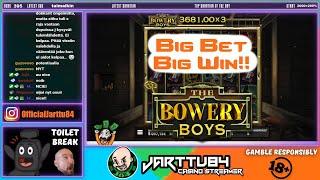 Big Bet!! Chair Bonus!! Really Big Win From The Bowery Boys!!