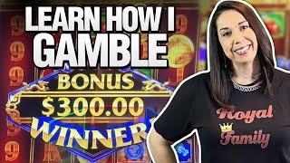 LEARN HOW I GAMBLE....FROM START TO FINISH !