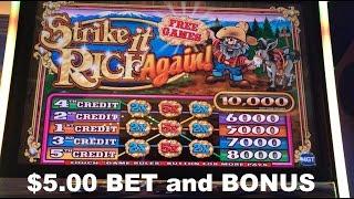 Live play on Strike it Rich Again $5.00 bet with BONUS and nice win slot machine