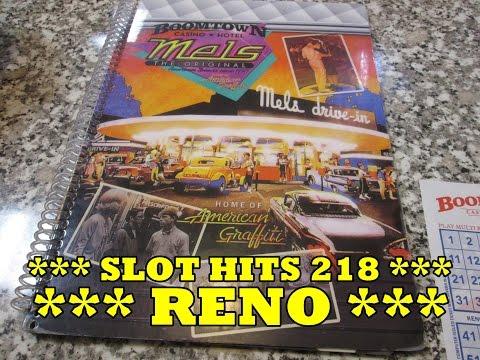 Slot Hits 218!  Reno!