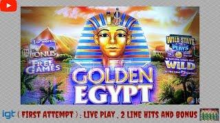 ( First Attempt ) Igt - Golden Egypt :  Live Play , 2 Line Hits and Bonus