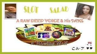 A SLOT SALAD(#4) ~ A Little Bit of EVERYTHING - Line Hits, COIN SHOWS, Slot Machine Bonuses•