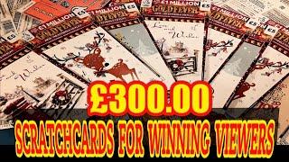 £300.00  SCRATCHCARDS...PRIZES FOR THE  WINNING  VIEWERS...