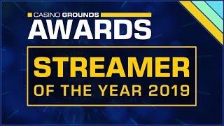Your Casino Streamer of the Year 2019