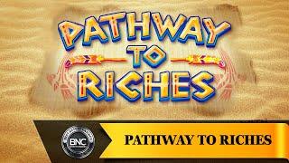 Pathway to Riches slot by Core Gaming