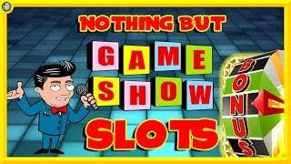 BIG ONLINE SESSION! Nothing but GAME SHOW Slots!