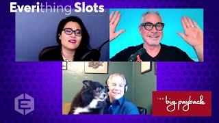 The Big Payback | Everithing Slots Interview!