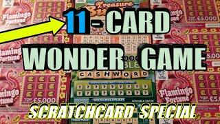 11 Card Wonder...Scratchcard Game..SCRABBLE  CASHWORD..TREASURE BINGO..CASH BOLT..FLAMINGO FORTUNE