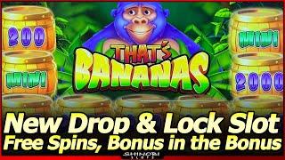 That's Bananas Slot Machine - Winning Session with 2 Free Spins, Bonus in the Bonus in 1st Attempt!