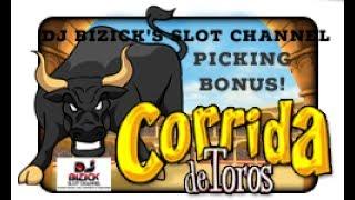 ~*** OLD SCHOOL *** ~ PICKING BONUS ~ Corrida de Toros Slot Machine ~ THROWBACK!!! • DJ BIZICK'S SLO