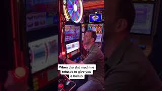 When the slot machine refuses to give you a bonus ⋆ Slots ⋆ #shorts