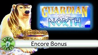 Guardian of the North slot machine, Encore Bonus