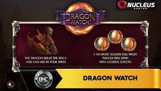 Dragon Watch slot by Nucleus Gaming
