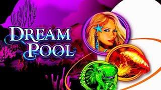 Dream Pool Slot - NICE SESSION, ALL FEATURES!