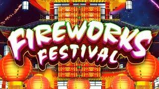 Fireworks Festival Slot - NICE SESSION, ALL FEATURES!