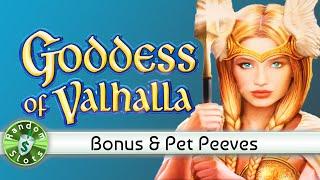 Goddess of Valhalla slot machine bonus and some Pet Peeves
