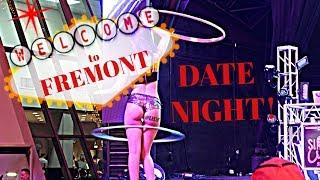 DATE NIGHT on Fremont!