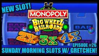 ⋆ Slots ⋆NEW SLOT Monopoly Big Wheel Railroads Slot Machine ⋆ Slots ⋆SUNDAY MORNING SLOTS WITH GRETC